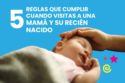 Cinco reglas que debes cumplir cuando visitas a una mamá y su recién nacido